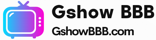 Gshow BBB