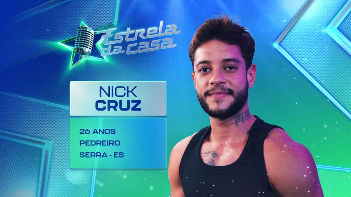 Nick Cruz - Estrela da Casa