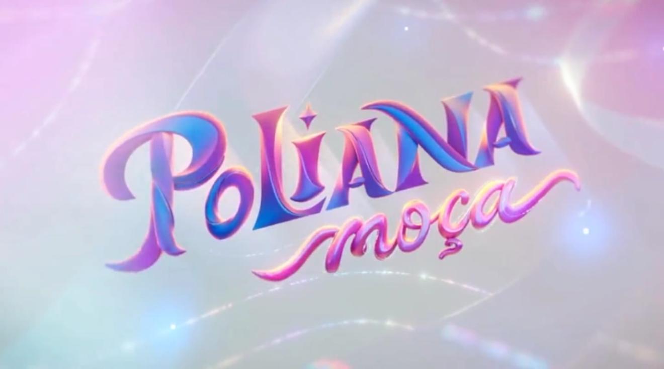 Poliana Moça SBT – inscrições para a novela, elenco