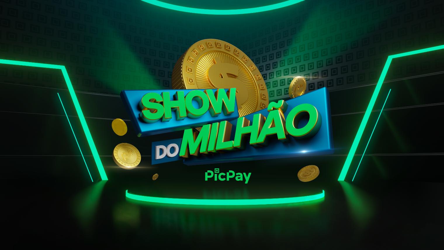 Inscrições Show do Milhão PicPay – como participar